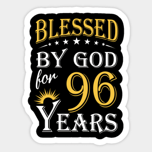 Blessed By God For 96 Years 96th Birthday Sticker